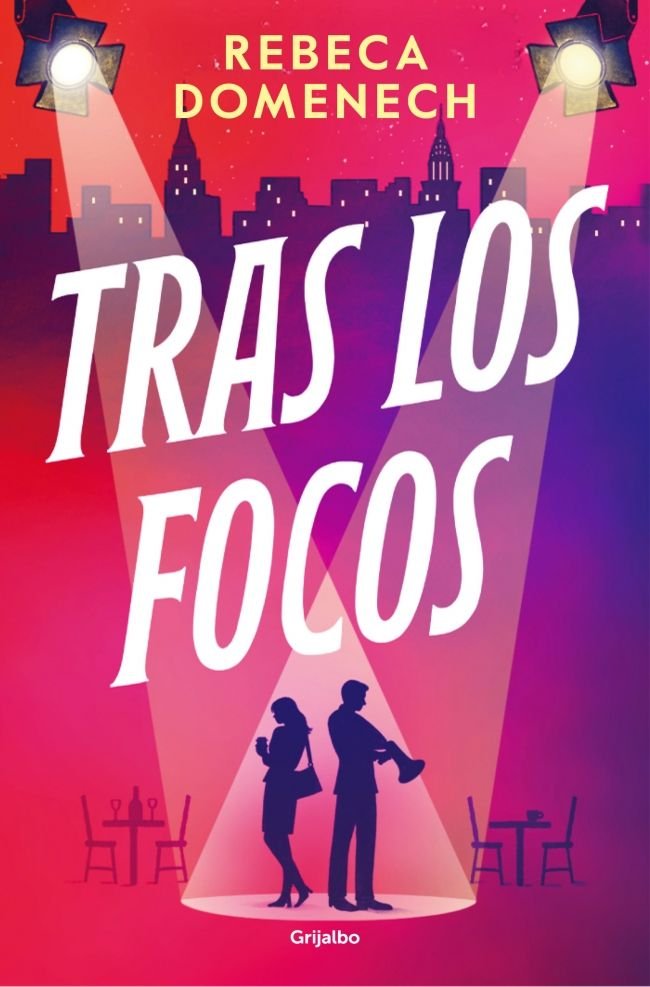 Tras los focos, de REBECA DOMENECH | portada del libro