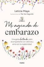 Mi agenda de embarazo, de Leticia Maya | portada del libro