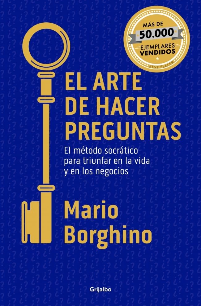 EL ARTE DE HACER PREGUNTAS, de MARIO BORGHINO | portada del libro