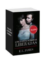Trilogía Cincuenta sombras (Cincuenta sombras de Grey|Cincuenta sombras más oscuras|Cincuenta sombras liberadas), de E.L. Jam
