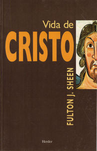 Vida de Cristo, de Sheen, Fulton J. | portada del libro