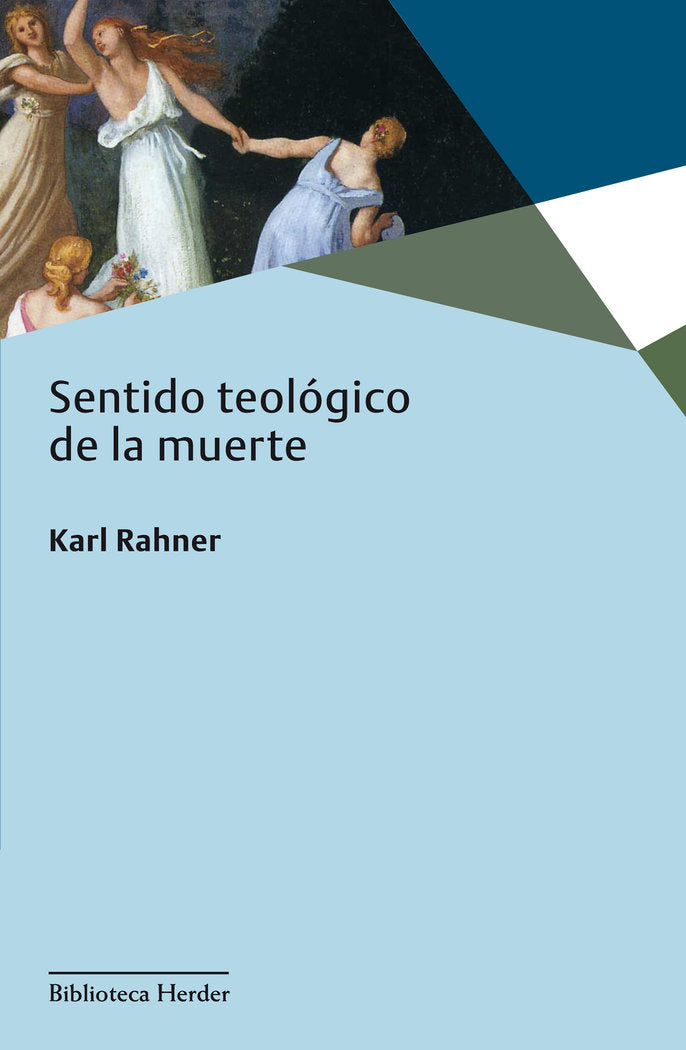 Sentido teológico de la muerte, de Rahner, Karl | portada del libro