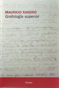 Grafología superior, de Xandro, Mauricio | portada del libro
