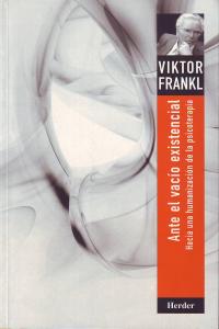 Ante el vacío existencial, de Frankl, Viktor Emil | portada del libro