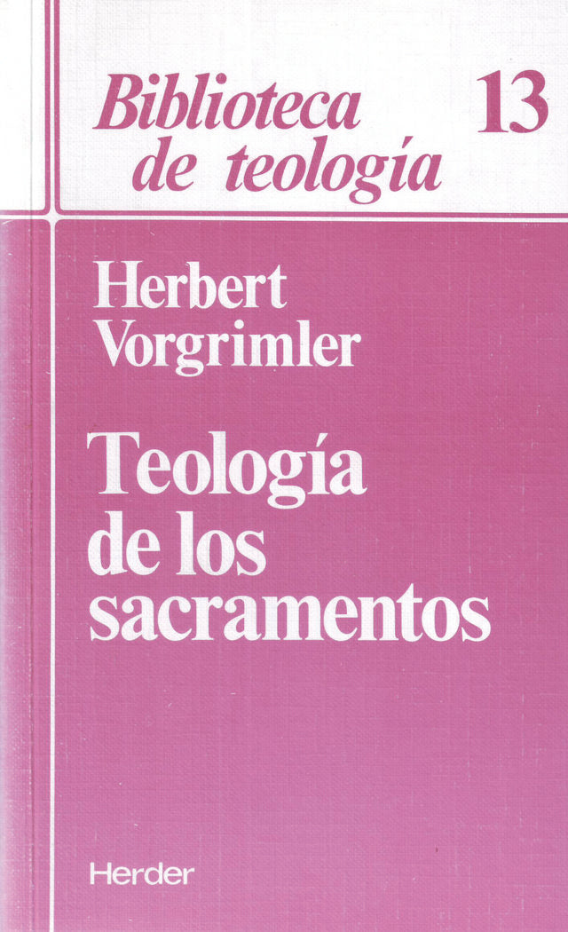 Teología de los sacramentos, de Vorgrimler, Herbert | portada del libro