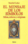 El mensaje de los símbolos, de Lurker, Manfred | portada del libro