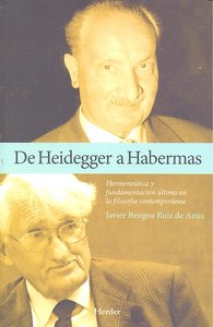 De Heidegger a Habermas, de Bengoa Ruiz de Azúa, Javier | portada del libro