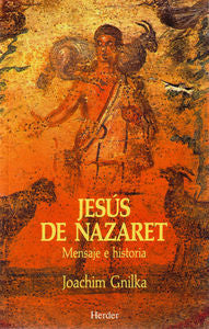 Jesús de Nazaret, de Gnilka, Joachim | portada del libro