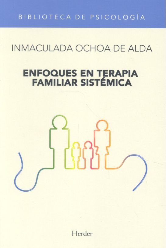Enfoques en terapia familiar sistémica, de Ochoa de Alda, Inmaculada | portada del libro