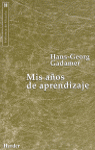 Mis años de aprendizaje, de Gadamer, Hans-Georg | portada del libro