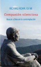 COMPASION SILENCIOSA, de Richard Rohr | portada del libro
