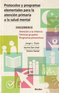 Atención a la infancia, técnica grupales programas preventivos, de Tizón, Jorge Luis | portada del libro