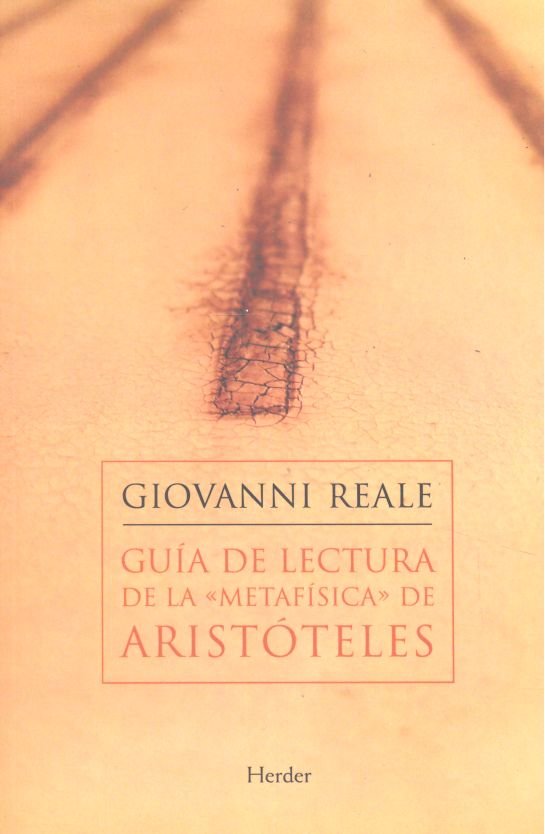 Guía de lectura de la "Metafísica" de Aristóteles, de Reale, Giovanni | portada del libro