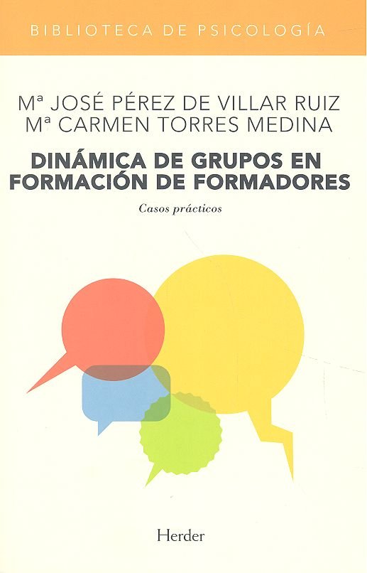 Dinámica de grupos en formación de formadores: casos prácticos, de Pérez de Villar Ruiz, Mª José | portada del libro