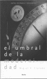 El umbral de la modernidad, de Granada, Miguel Ángel | portada del libro