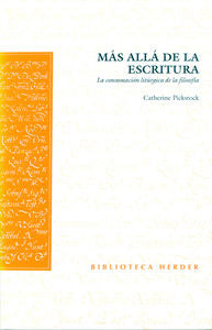 Más allá de la escritura, de Pickstock, Catherine | portada del libro