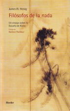 FILOSOFOS DE LA NADA, de James W. Heisig | portada del libro