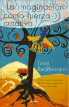 LA IMAGINACION COMO FUERZA CURATIVA, de Luise Reddemann | portada del libro