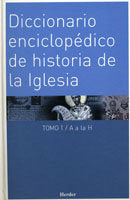 Diccionario enciclopédico de historia de la Iglesia, de Kasper, Walter | portada del libro