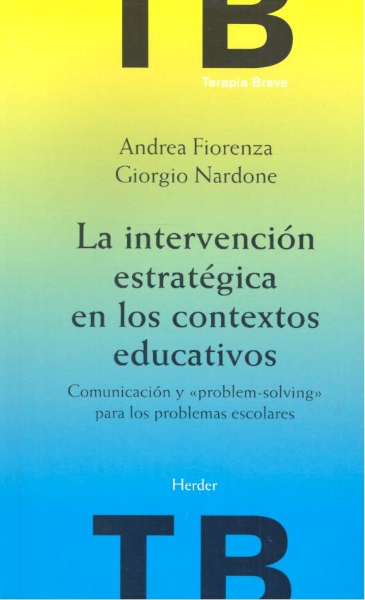 La intervención estratégica en los contextos educativos, de Nardone, Giorgio | portada del libro