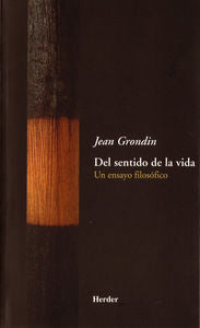 Del sentido de la vida, de Grondin, Jean | portada del libro