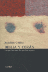 Biblia y Corán, de Gnilka, Joachim | portada del libro