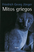Los mitos griegos, de Jünger, Friedrich Georg | portada del libro