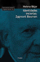 Identidades inciertas: Zygmunt Bauman, de Béjar, Helena | portada del libro