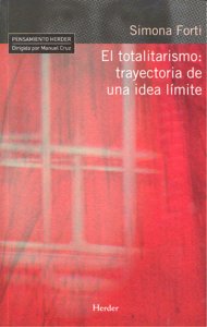 El totalitarismo: trayectoria de una idea límite, de Forti, Simona | portada del libro
