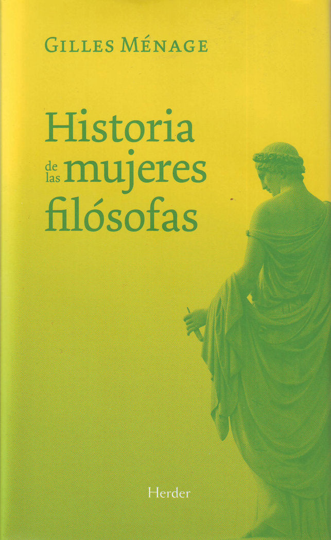 Historia de las mujeres filósofas, de Ménage, Gilles | portada del libro
