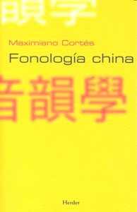 Fonología china, de Cortés Moreno, Maximiliano | portada del libro