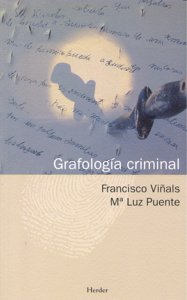 Grafología criminal, de Viñals Carrera, Francisco | portada del libro