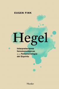 Hegel, de Fink, Eugen | portada del libro