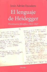 El lenguaje de Heidegger, de Adrián Escudero, Jesús | portada del libro