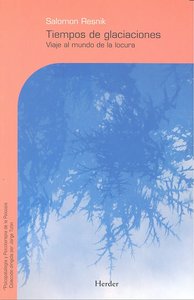 Tiempos de glaciaciones, de Resnik, Salomon | portada del libro