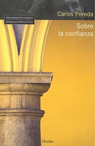 Sobre la confianza, de Pereda, Carlos | portada del libro