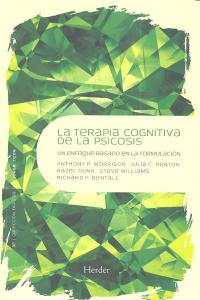 Terapia cognitiva de la psicosis, de Bentall, Richard | portada del libro