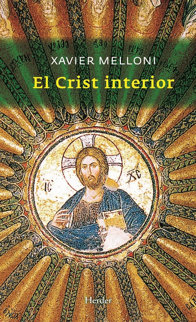 El Crist interior, de Melloni, Xavier | portada del libro