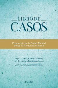 Libro de casos, de Tizón García, Jorge Luis | portada del libro