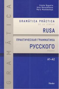 Gramática práctica de la lengua rusa, de Nogueira, Violeta | portada del libro