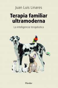 Terapia familiar ultramoderna, de Linares, Juan Luis | portada del libro