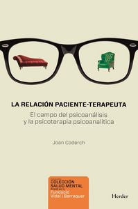 La relación paciente-terapeuta, de Coderch, Joan | portada del libro