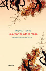 Los confines de la razón, de Seguró Mendlewicz, Miquel | portada del libro