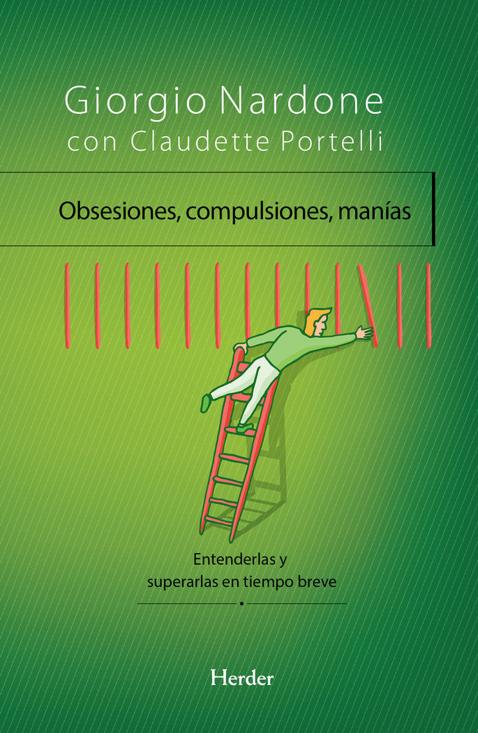 Obsesiones, compulsiones, manías, de Nardone, Giorgio | portada del libro