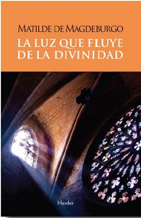 La luz que fluye de la divinidad, de de Magdeburgo, Matilde | portada del libro