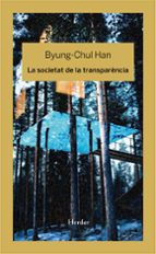 LA SOCIETAT DE LA TRANSPARENCIA, de Byung-Chul Han | portada del libro