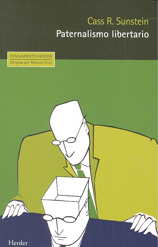 Paternalismo libertario, de Sunstein, Cass R. | portada del libro
