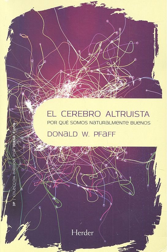 El cerebro altruista, de Pfaff, Donald W. | portada del libro