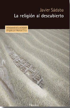 La religión al descubierto, de Sádaba Garay, Javier | portada del libro