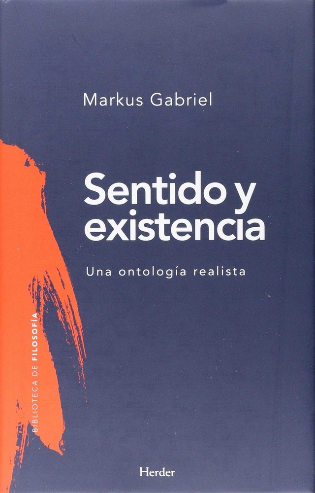 Sentido y existencia, de Gabriel, Markus | portada del libro